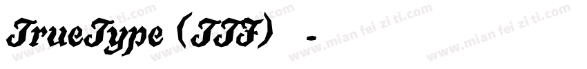 TrueType (TTF) 字体字体转换